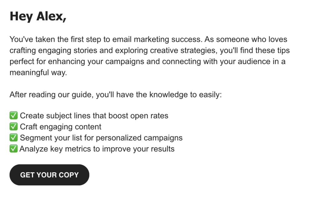 Email to Alex about achieving email marketing success, highlighting tips for creating effective subject lines, engaging content, and analyzing key metrics. Includes a 'Get Your Copy' button."